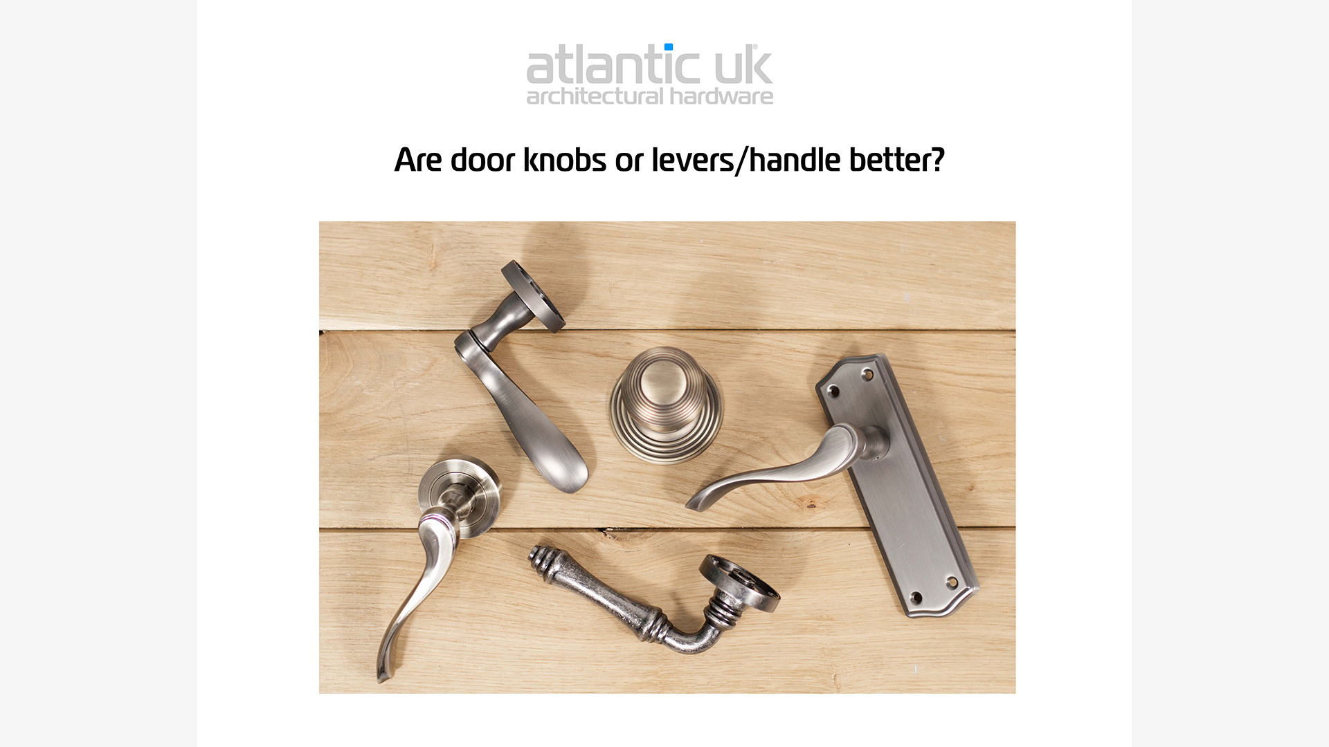 Are door knobs or levers/handle better? image