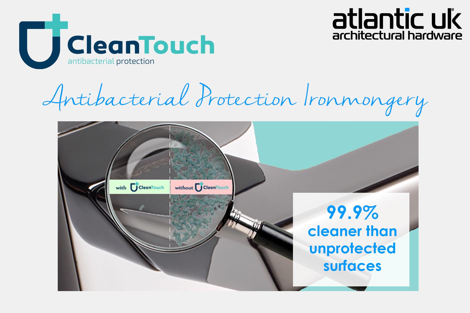 Have you seen our CleanTouch range of anti-bacterial protection ironmongery?

From Commercial return to door levers to Stylish Forme designs in trending finishes... CleanTouch offers fashionable protection!

The special layer of protection on our Cleantouch ironmongery slowly releases silver ions, which penetrates the bacteria membrane, compromising the reproduction and eventually killing the germs and protecting the door handle against microbes.

Get in touch to find out more! image