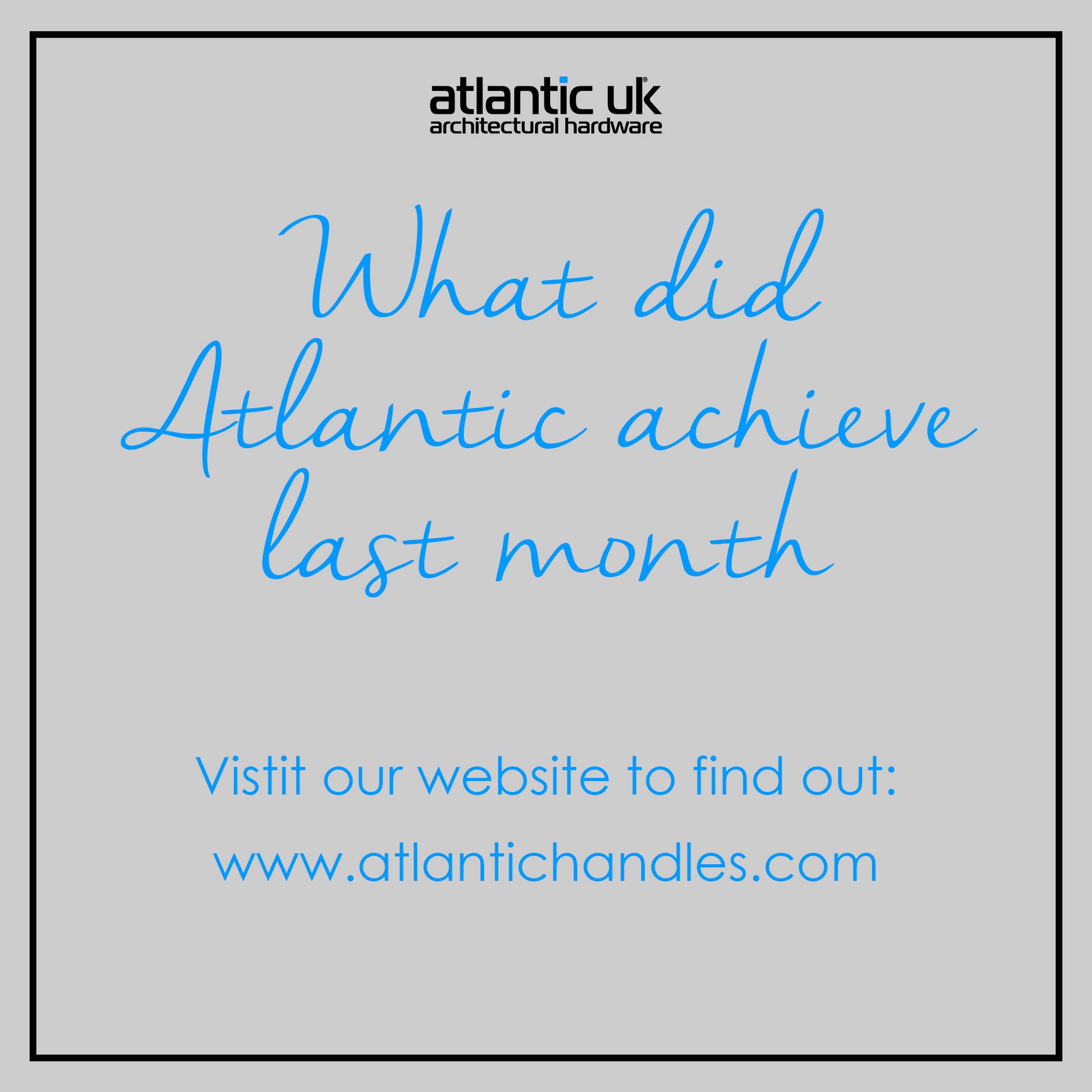 Atlantic’s achievements in July!