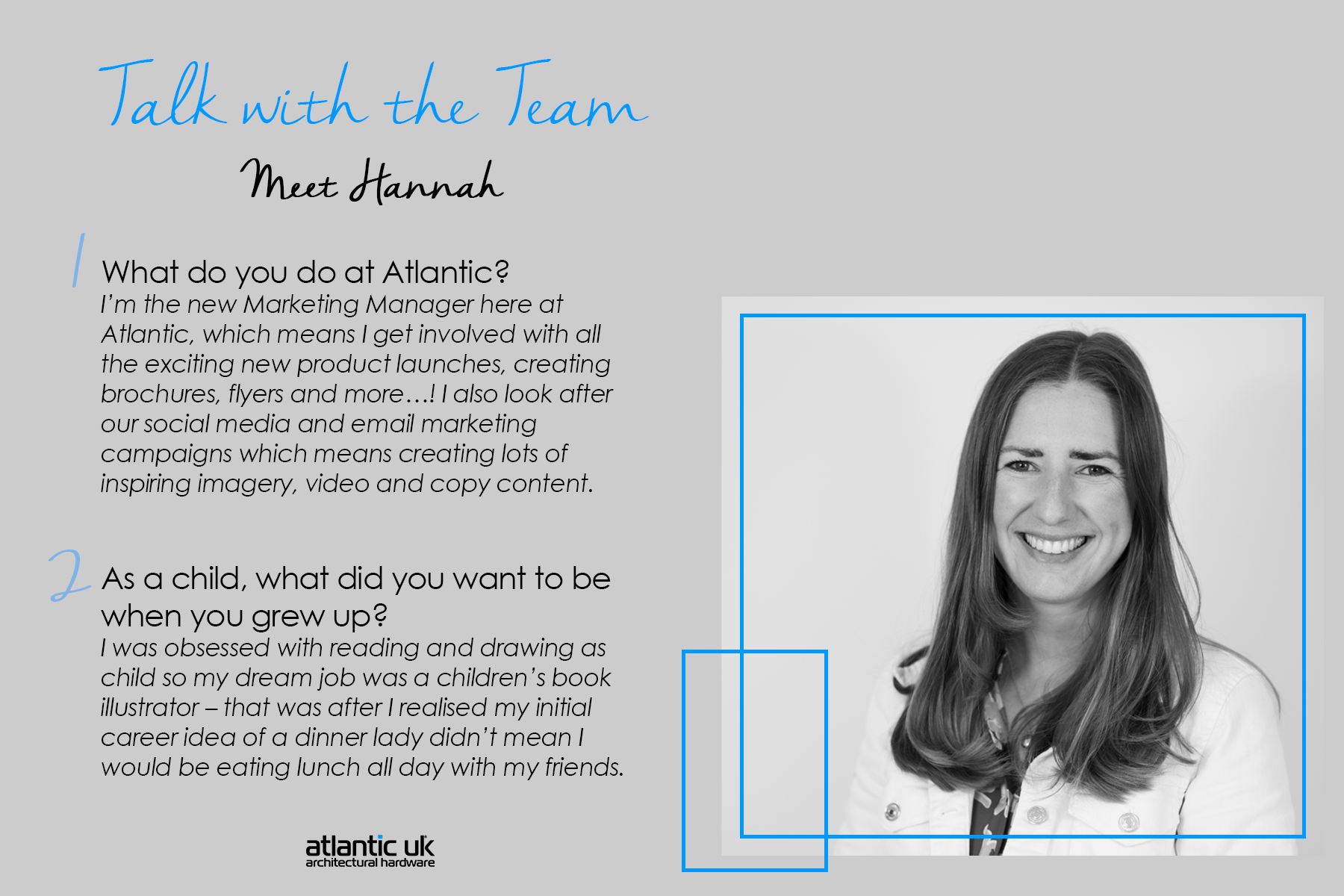 Talk with the team! Meet Hannah!